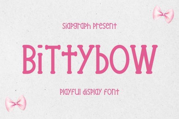 Bittybow: The Playful Display Font for Handmade Brands