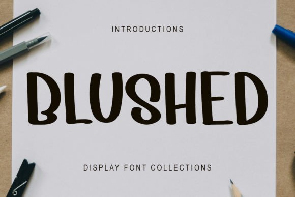 Blushed Font for Bold Campaigns
