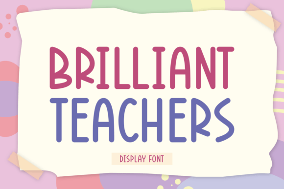 Brilliant Teachers Font for Polished Brand Identity