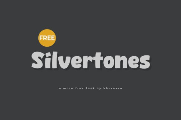 Download Silvertones Free Font