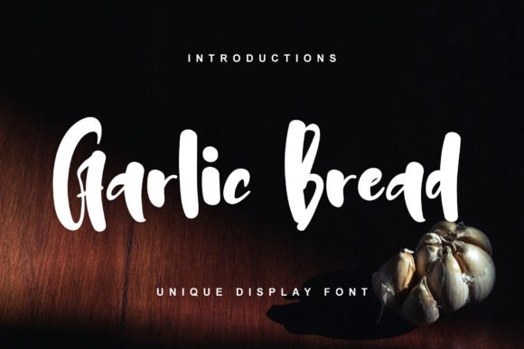 Garlic Bread Font for Bold Campaigns