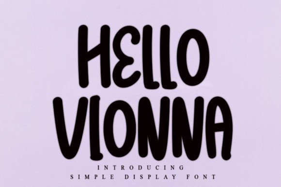 Hello Vionna: A Font for Elegant Branding
