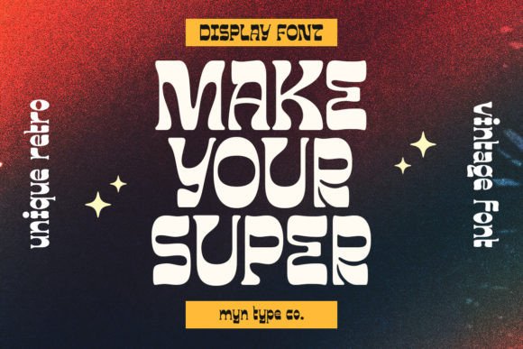 Make Your Super: A Retro Display Font for Branding