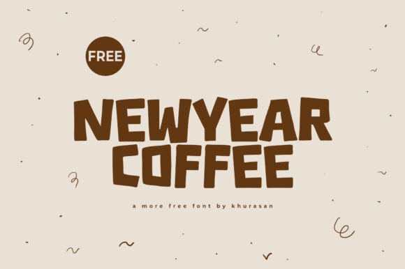 Newyear Coffee Font for Business Design