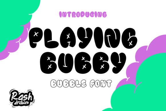 Playing Bubby: The Perfect Bubble Display Font for Crafters