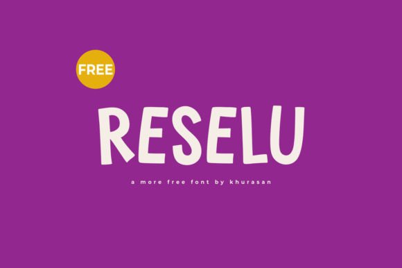 Reselu: A Modern Display Font