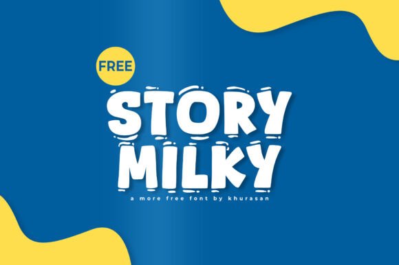 Story Milky Font for Creative Campaigns