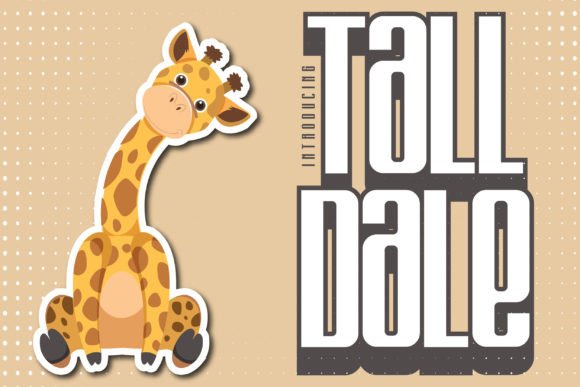 Tall Dale Font for Web Design