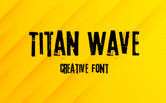 Titan Wave: The Bold Display Font for High-Impact Campaigns